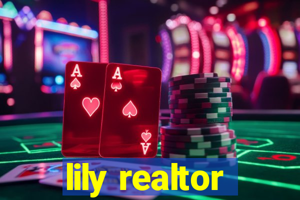 lily realtor